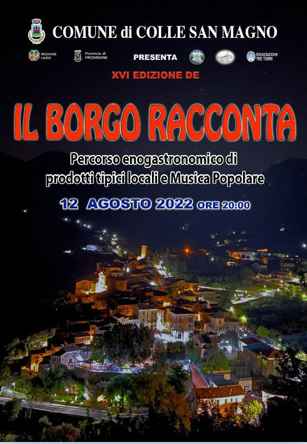 Il Borgo Racconta - Colle San Magno 2022