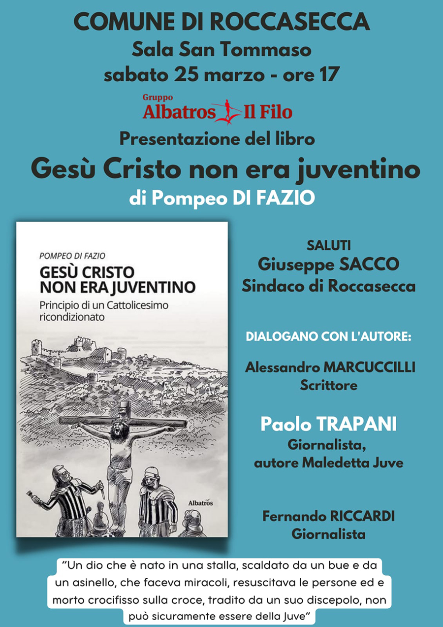 Presentazione Libro Gesu Cristo non era Juventino