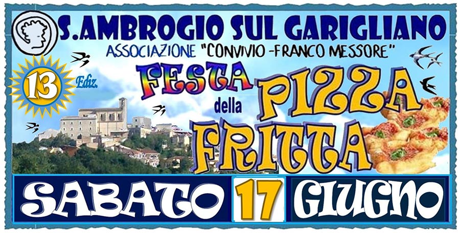 Festa della Pizza Fritta 2023 Sant'Ambrogio sul Garigliano
