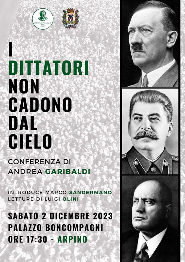 Conferenza ''I dittatori non piovano dal cielo''