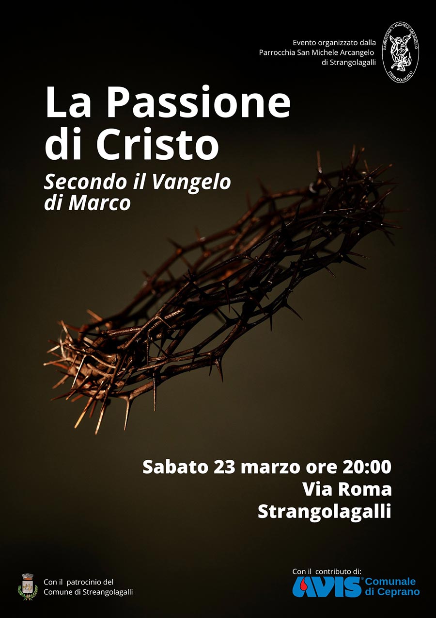 La Passione di Cristo 2024 Strangolagalli