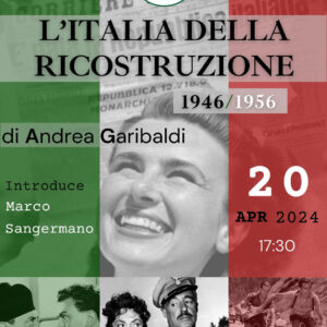 Conferenza "L'Italia della Ricostruzione"