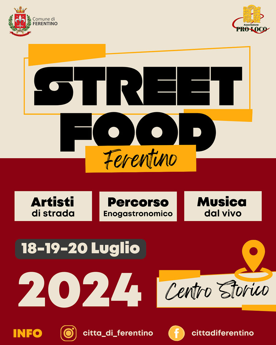 Street Food Ferentino 2024 - Benvenuti in Ciociaria in provincia di