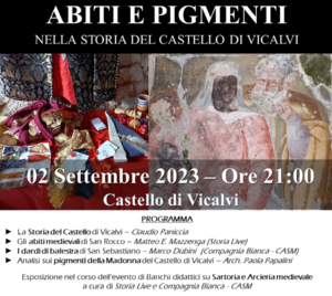 Abiti e Pigmenti nella storia del Castello di Vicalvi