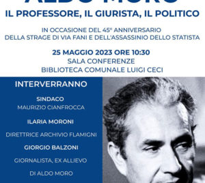 Convegno ''Aldo Moro, il Professore, il Giurista, il Politico''