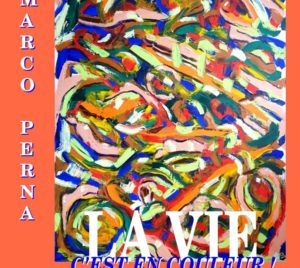 Mostra ''La Vie C'Est en Couleur''