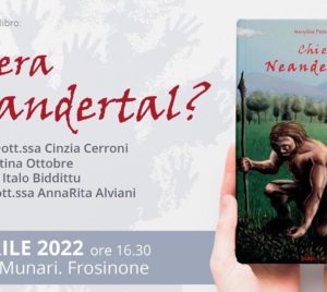 Presentazione Libro Chi era Neandertal Frosinone